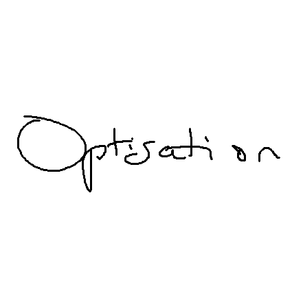 OPTIMISATION