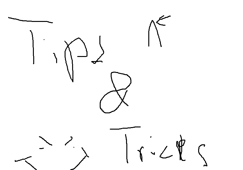 TIPS & TRICKS